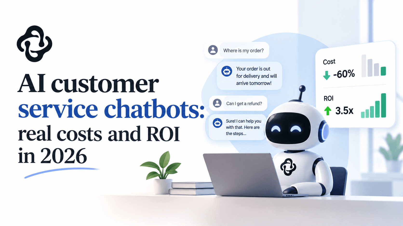 AI customer service chatbots: real costs and ROI in 2026