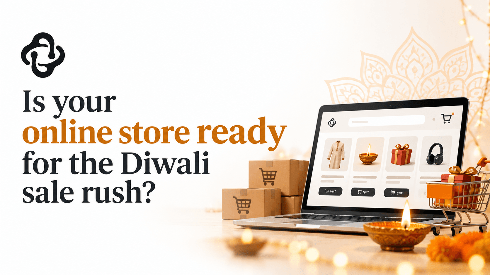 Is your online store ready for the Diwali sale rush?